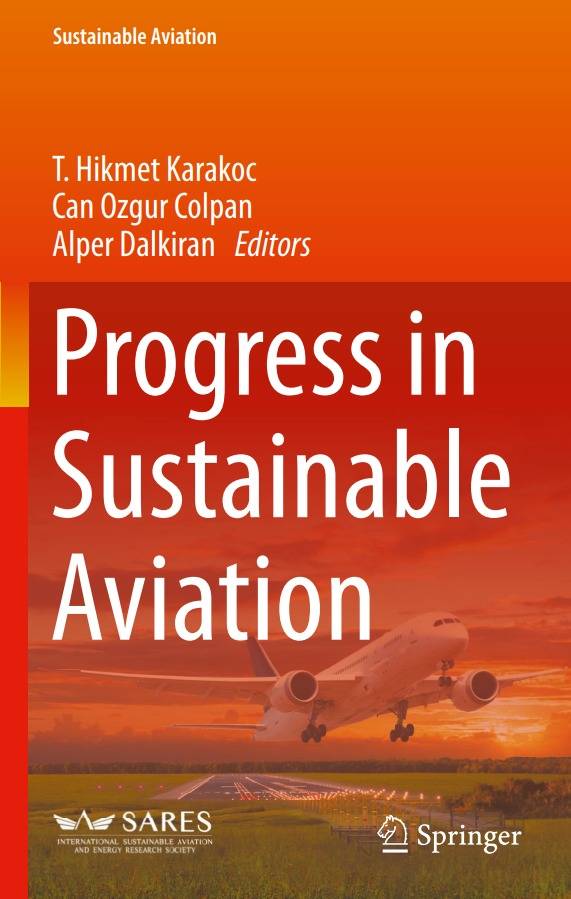 Progress in Sustainable Aviation