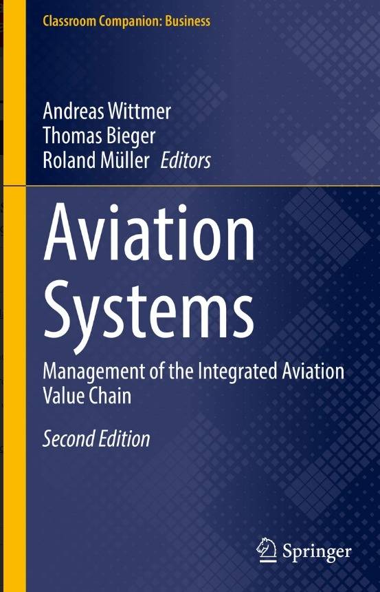 Aviation Systems /Management of the Integrated Aviation Value Chain/ 2 edition