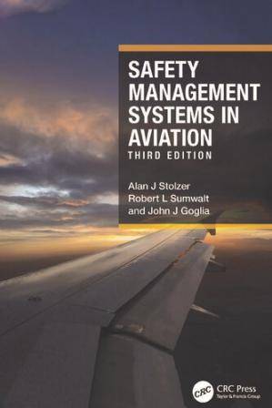 Safety Management Systems in Aviation 3 edition