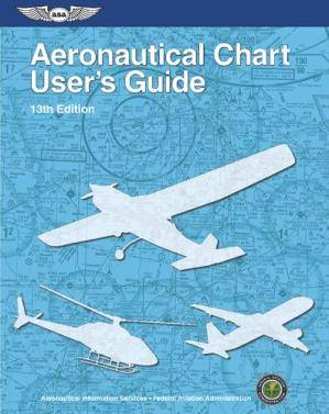 Aeronautical Chart User’s Guide 13th Edition