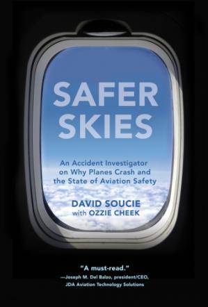 Safer skies an accident investigation on why planes crash and the state of aviation safety